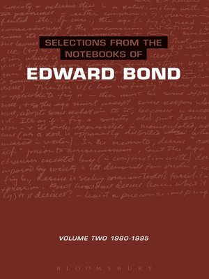 cover image of Selections from the Notebooks of Edward Bond, Volume 2